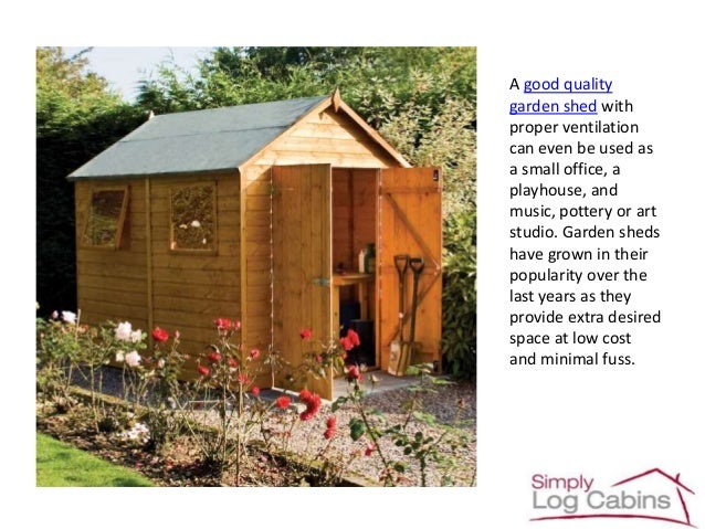 What garden shed will most suit my needs